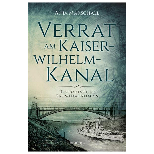 Marschall: Verrat am Kaiser-Wilhelm-Kanal Historischer Krimi