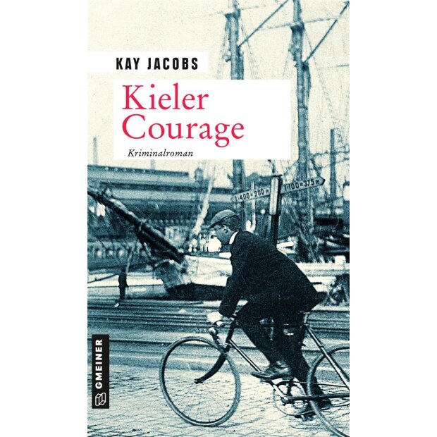 Kay Jacobs: Kieler Courage Krimi