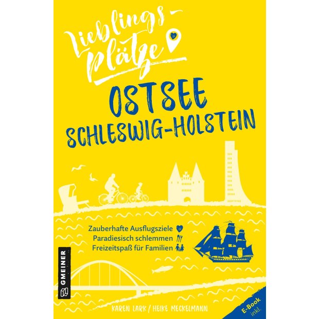 Lieblingsplätze Ostsee Schleswig-Holstein  Reiseführer