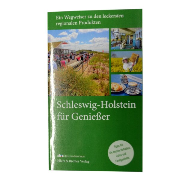 Schleswig-Holstein für Genießer Reiseführer