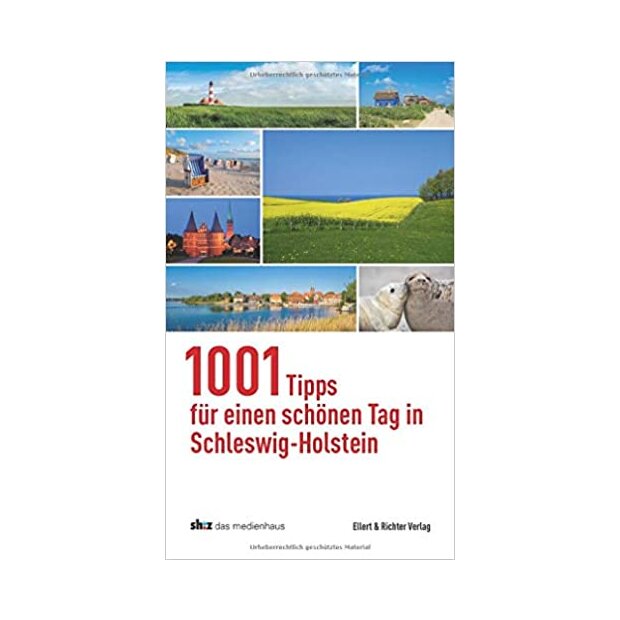 1001 Tipps für einen schönen Tag in Schleswig-Holstein Reiseführer